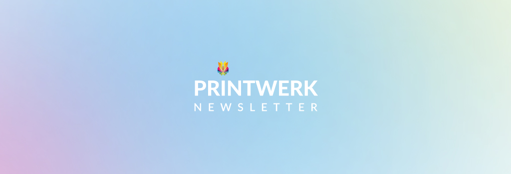 Printwerk Druckerei St. Gallen Newsletter